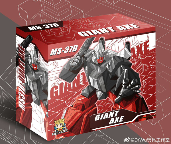 Dr.wu & Mechanic Toys MS-37D MS37D Giant Axe Animated Version 13cm